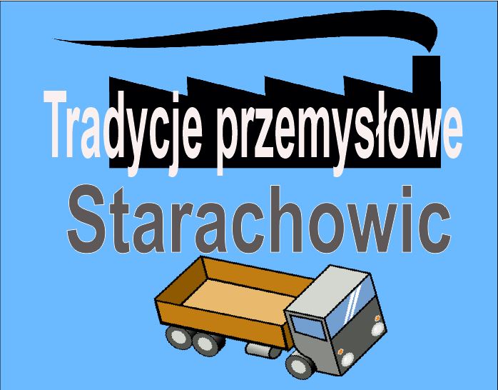 Tradycje przemysłowe Starachowic